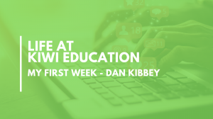 My First Week – Dan Kibbey