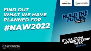 National Apprenticeship Week 2022