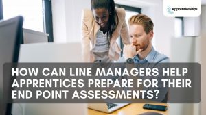 How can line managers help Apprentices prepare for their End Point Assessments?